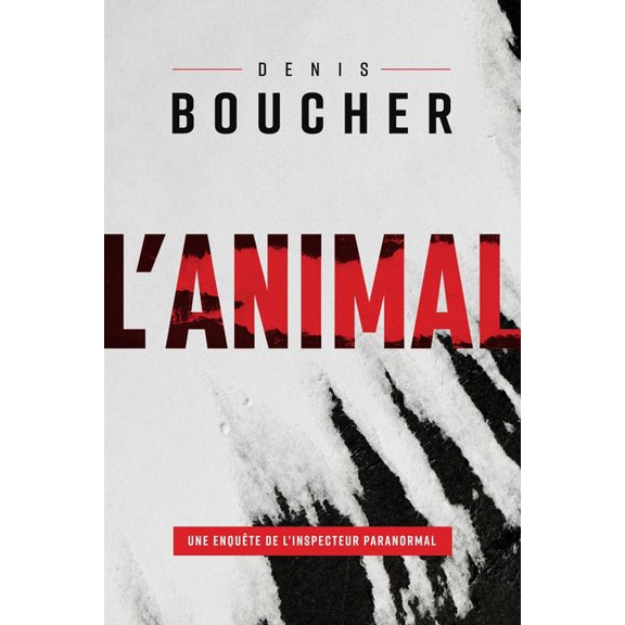 Inspecteur Paranormal L'Animal, Book 5, (Paperback)