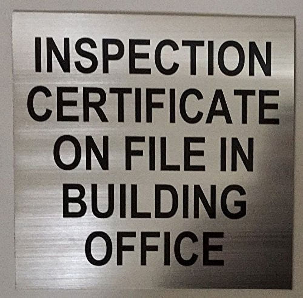 Inspection Certificate on file in Building Office Sign ( Inspection ...