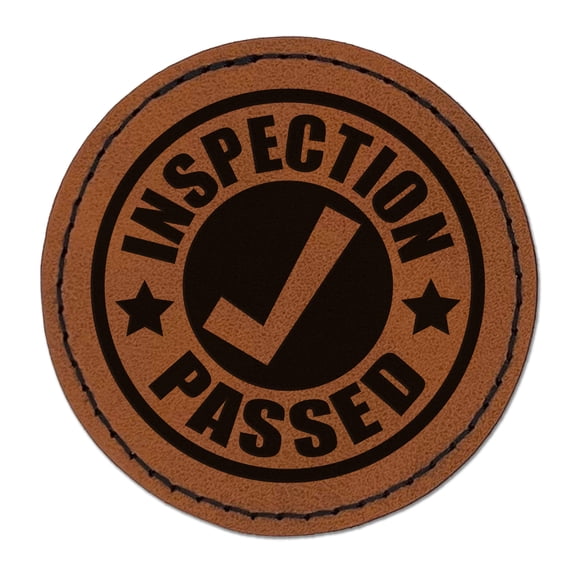 Inspection Passed 2.5" Faux Leather Round Engraved Iron-On Patch - Brown
