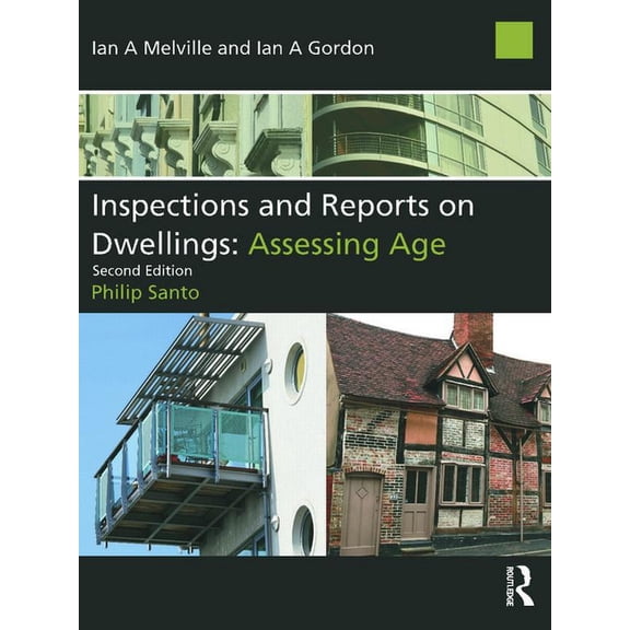 Inspections and Reports on Dwellings: Assessing Age, (Paperback)