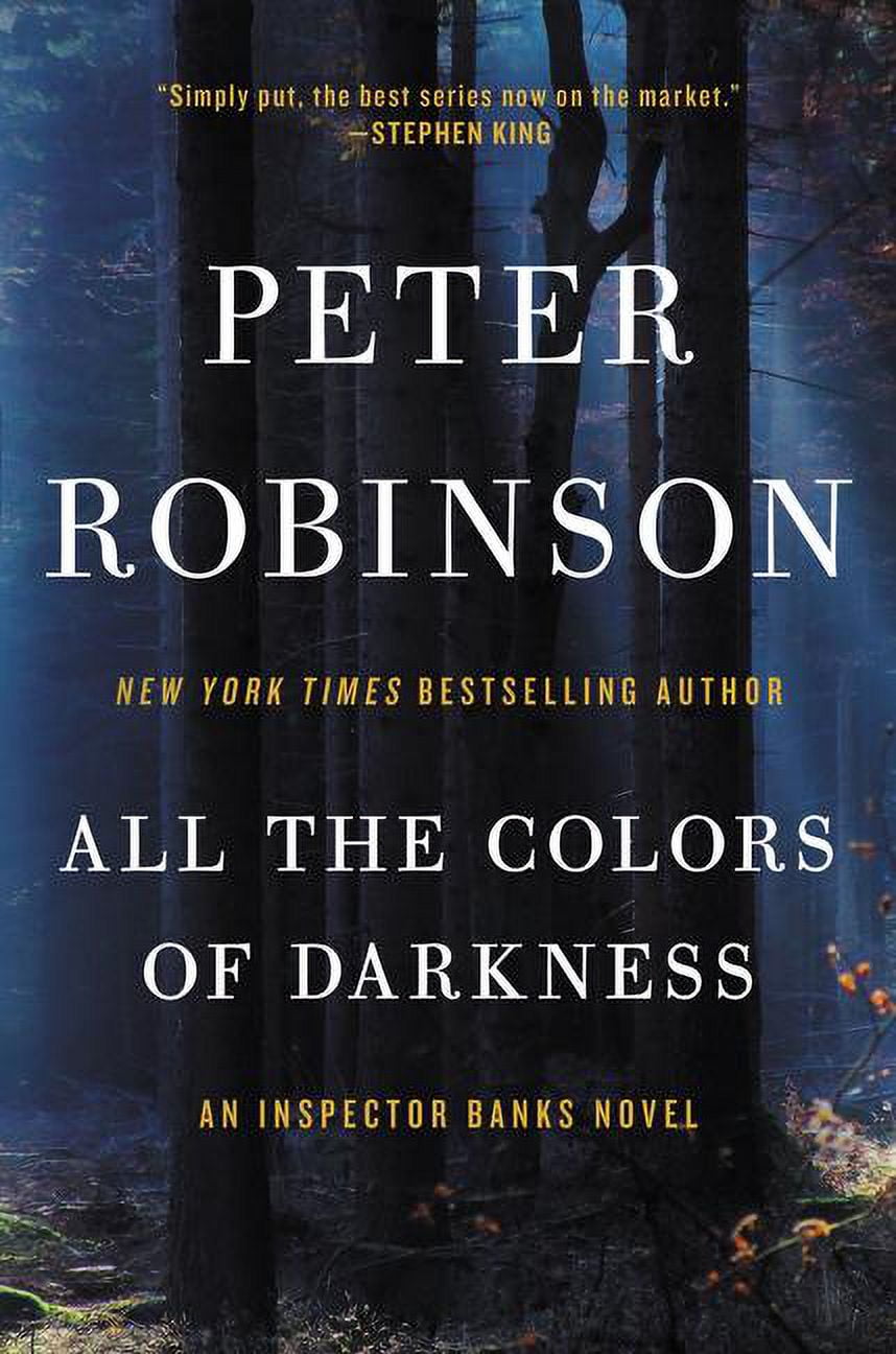 Inspector Banks Novels All the Colors of Darkness: An Inspector