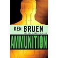 thumbnail image 1 of Pre-Owned Ammunition (Paperback) 0312341458 9780312341459, 1 of 1