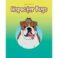 thumbnail image 1 of Pre-Owned Inspector Bugs (Paperback) 164670438X 9781646704385, 1 of 1