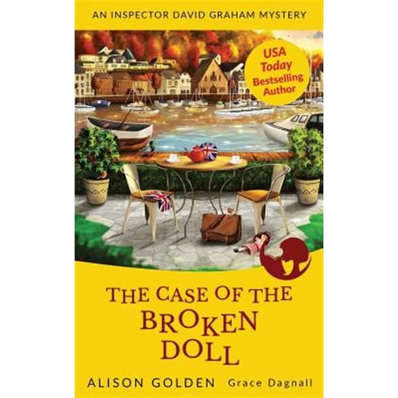 Inspector David Graham Mysteries: The Case of the Broken Doll (Paperback)