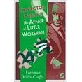 thumbnail image 1 of Inspector French Inspector French: The Affair at Little Wokeham, Book 20, (Paperback), 1 of 2