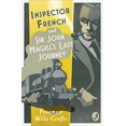 thumbnail image 1 of Pre-Owned Pre-Owned Inspector French: Sir John Magill’s Last Journey: Book 6 Paperback, 1 of 1