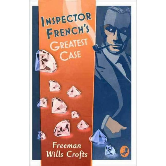 Inspector French's Greatest Case