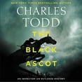 thumbnail image 1 of Inspector Ian Rutledge Mysteries, 21: The Black Ascot (Audiobook), 1 of 1
