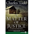 thumbnail image 1 of Inspector Ian Rutledge Mysteries A Matter of Justice: An Inspector Ian Rutledge Mystery, Book 11, (Paperback), 1 of 1