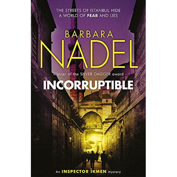 Pre-Owned Incorruptible (Inspector Ikmen Mystery 20): Inspiration for the Turkish Detective, BBC Two's Sensational New Crime Drama (Paperback) 1472234693 9781472234698