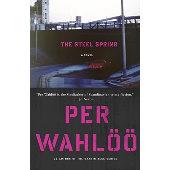 Pre-Owned The Steel Spring (Paperback) 0307744469 9780307744463
