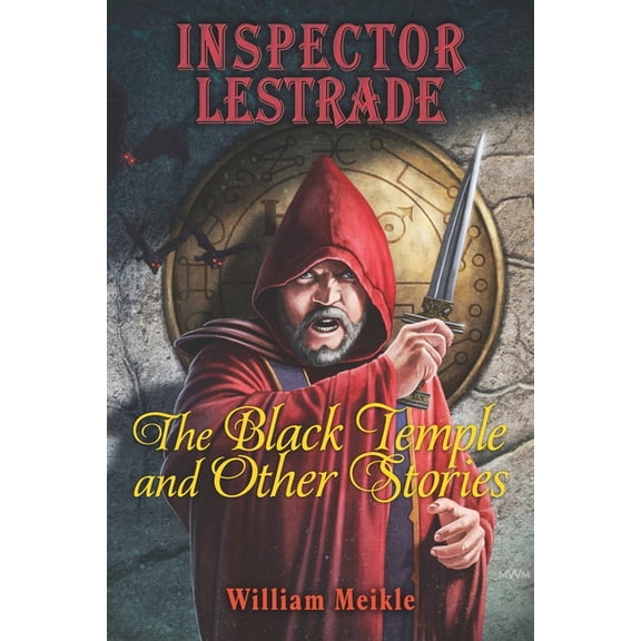Inspector Lestrade: The Black Temple and Other Stories