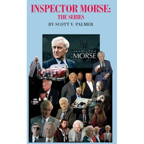 Inspector Morse: The Series, (Hardcover)