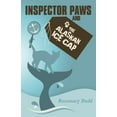 thumbnail image 1 of Inspector Paws and the Alaskan Ice Cap  Paperback  Rosemary Budd, 1 of 1