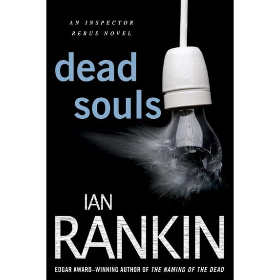 Inspector Rebus Novels Dead Souls, Book 10, (Paperback)