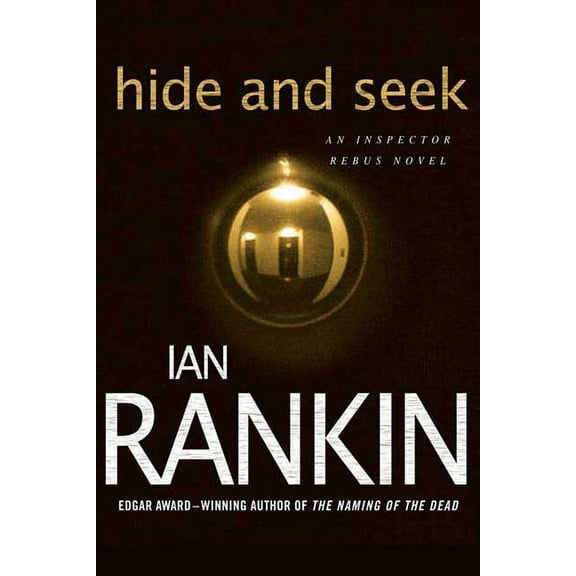 Inspector Rebus Novels Hide and Seek: An Inspector Rebus Novel, Book 2, (Paperback)
