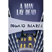 Inspector Roderick Alleyn: A Man Lay Dead (Paperback)