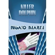 Inspector Roderick Alleyn: Killer Dolphin (Paperback)