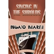 Inspector Roderick Alleyn: Singing in the Shrouds (Paperback)