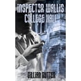 thumbnail image 1 of Inspector Wallis: College Hall (Paperback), 1 of 1