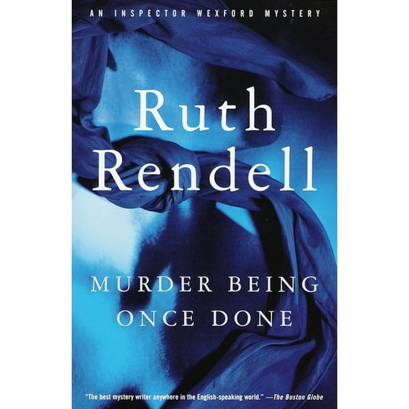 Inspector Wexford Murder Being Once Done, Book 7, (Paperback)