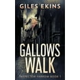 thumbnail image 1 of Inspector Yarrow Gallows Walk, Book 1, (Paperback), 1 of 1