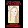 thumbnail image 1 of Inspiraciones de Un Poeta Maldito, (Hardcover), 1 of 1