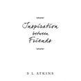 thumbnail image 1 of Inspiration Between Friends (Paperback), 1 of 1
