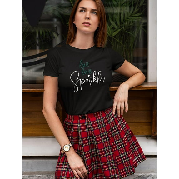 Inspiration: Live Love Sparkle T-Shirt Women -Image by Shutterstock, Female Large