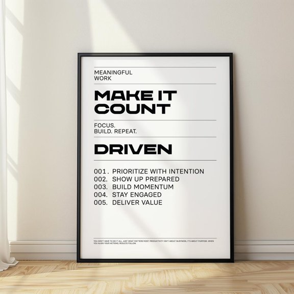 Inspiration Quotes Wall Art – Black And White Typography Print Featuring Make It Count And Driven Messages For Purposeful Productivity Wall Art, Modern Wall Decor, 8x12 UNFRAMED