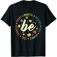 thumbnail image 1 of Inspiration Saying Motivational Quote Be Kind Women T-Shirt, 1 of 3