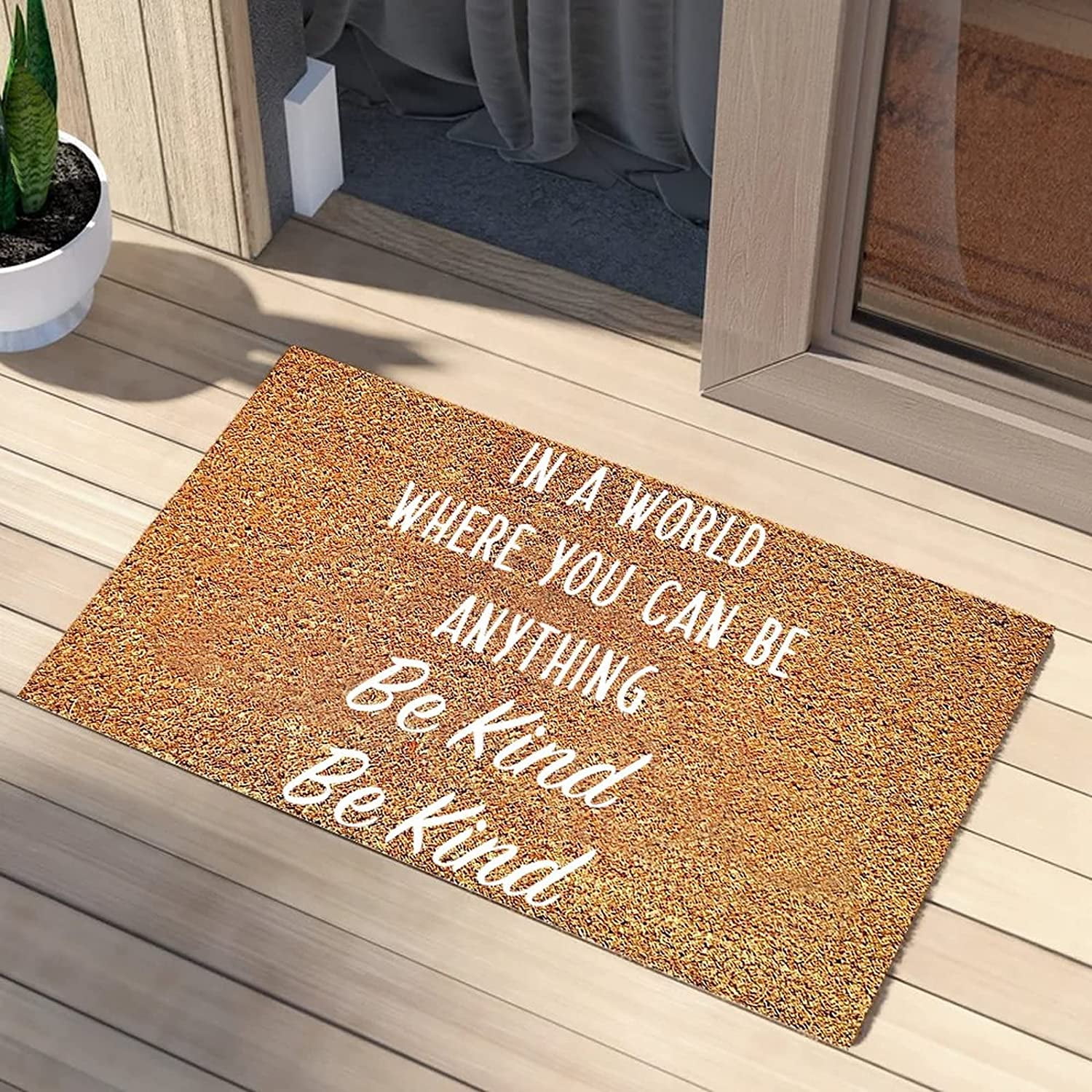 Inspirational in A World Where You Can Be Anything Be Kind Be Kind Door
