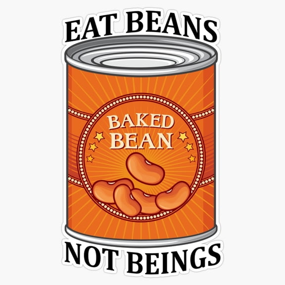 Inspirational Animal Welfare Slogan Eat Beans Not Beings Plant Based Vegan Decal For Bottle Sticker