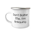 thumbnail image 1 of Inspirational Antiquing 12oz Camper Mug, Don't Bother Me, I'm Antiquing, Inspirational For Friends From Friends, Affordable antiquing gifts, Inexpensive antiquing gifts, Discounted antiquing gifts,, 1 of 2
