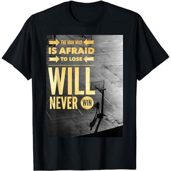 Inspirational Basketball Quote Play To Win Right Mindset T-Shirt