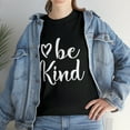 thumbnail image 1 of Inspirational, Be Kind, Kindness T-Shirt, 1 of 2