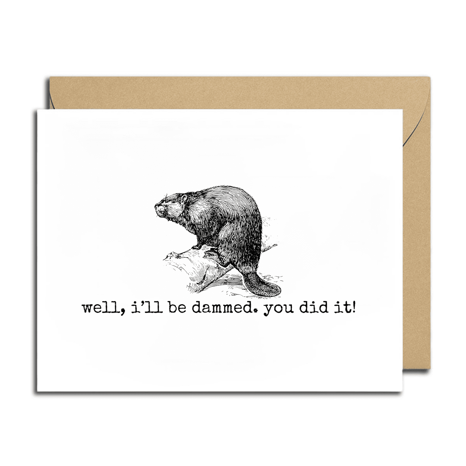 Well, I’ll Be Damned Greeting Card – Hilarious Beaver Design – Blank ...