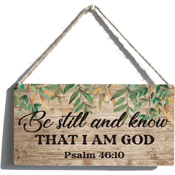 Inspirational Bible Gift Signs Be Still and Know That I Am God Wooden Hanging Sign Religious Scripture Art Wall Home Decoration 10x5 Inch