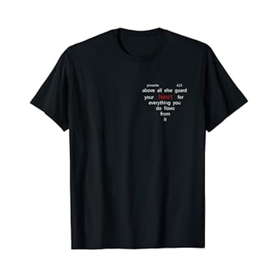 Inspirational Black T-Shirt with Colorful Proverbs 4:23 Design for Faith and Encouragement