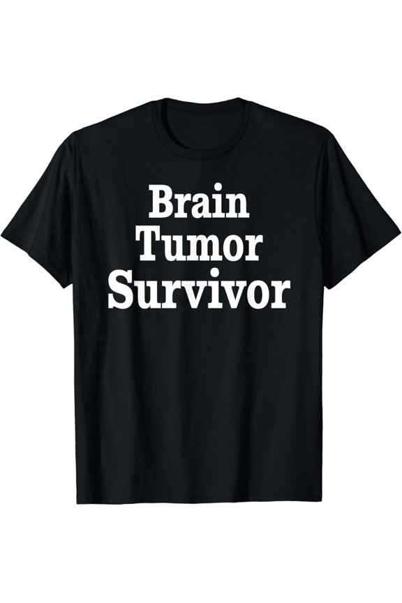 Inspirational Brain Tumor Survivor Surgery Recovery Gifts T-Shirt