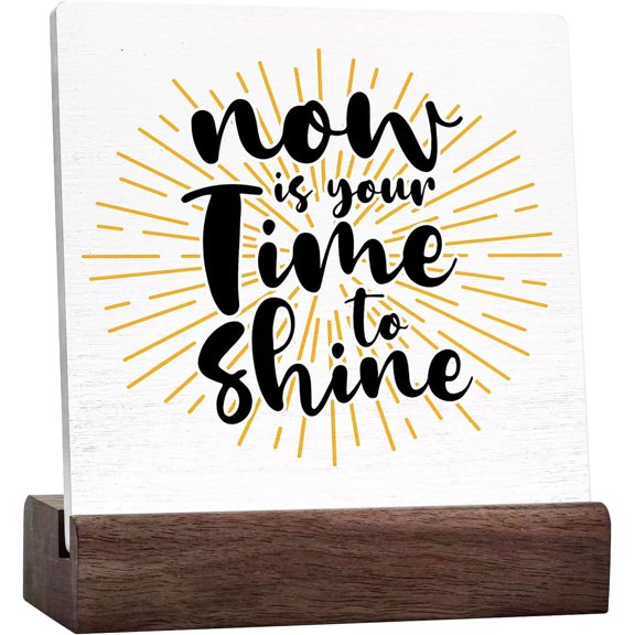Inspirational Ceramic Desk Sign Now Is Your Time To Shine Sign Motivational Desk Decor For Home Office Cubicle Table Decor, Cheer Up Gifts For Friend Coworker Employee