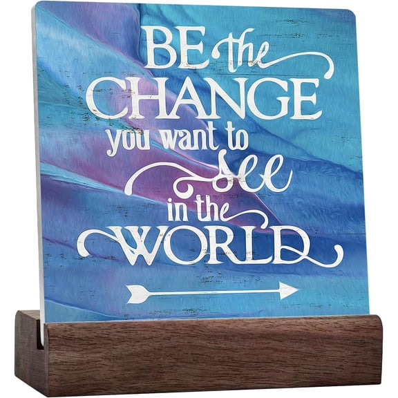 Inspirational Ceramic Table Sign Desk Decor Be The Change You Want To See Ceramic Desk Signs Rustic Sign For Home Living Room Shelf Table Decoration