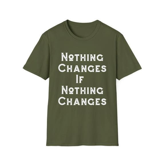 Inspirational Change Graphic Motivating T-Shirts