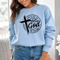 thumbnail image 1 of Inspirational Christian Sweatshirt - Doing My Best and Letting God Do The Rest - Motivational Religious (M, LightBlue), 1 of 7