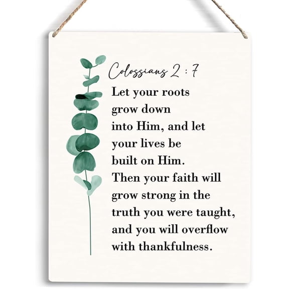 Inspirational Christian Wall Decor Let Your Roots Grow Down Into Him Wooden Hanging Sign Positive Bible Verse Wall Art Religious Home Wall Decor Rustic Art 8x10 Inch