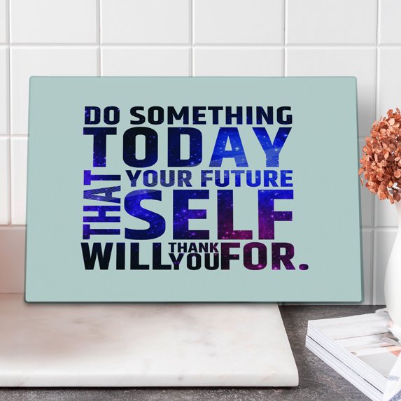 Inspirational Cutting Board, Do Something Today That Your Future Self Will Thank You for Typography, Decorative Tempered Glass Cutting and Serving Board, Large Size, Dark Purple White, by Ambesonne