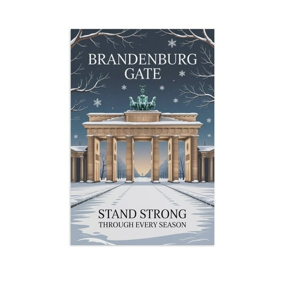 Inspirational Décor Brandenburg Gate Motivational Poster Stand Strong Through Every Season Wall Art for Office Classroom Dorm Library Meditation Study Canvas Poster