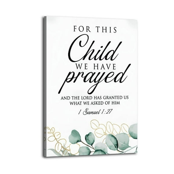 Inspirational Decor, For This Child We Have Prayed 1 Samuel 1 27 Poster Wrapped Wooden Frame Wall Decor,Canvas Wall Art for Living Room,Bedroom,Office,Ready to Hang