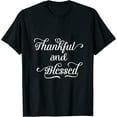 thumbnail image 1 of Inspirational Design Thankful and Blessed Christian Womens T-Shirt Black S, 1 of 5
