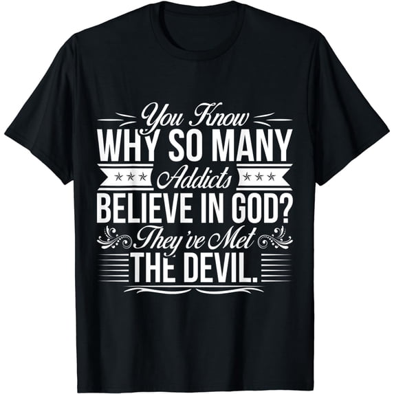 Inspirational Drug Addiction Recovery Sobriety Sober AA Gift T-Shirt
